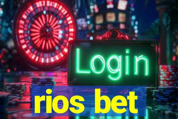 rios bet